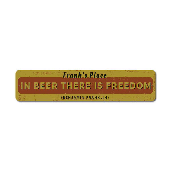 Lizton Sign Shop, Inc Ben Franklin Quote Metal Sign | Wayfair